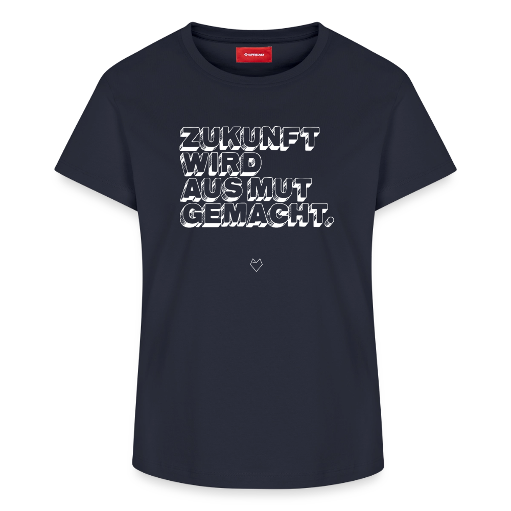 T-Shirt "Zukunft wird aus Mut gemacht II" - Navy