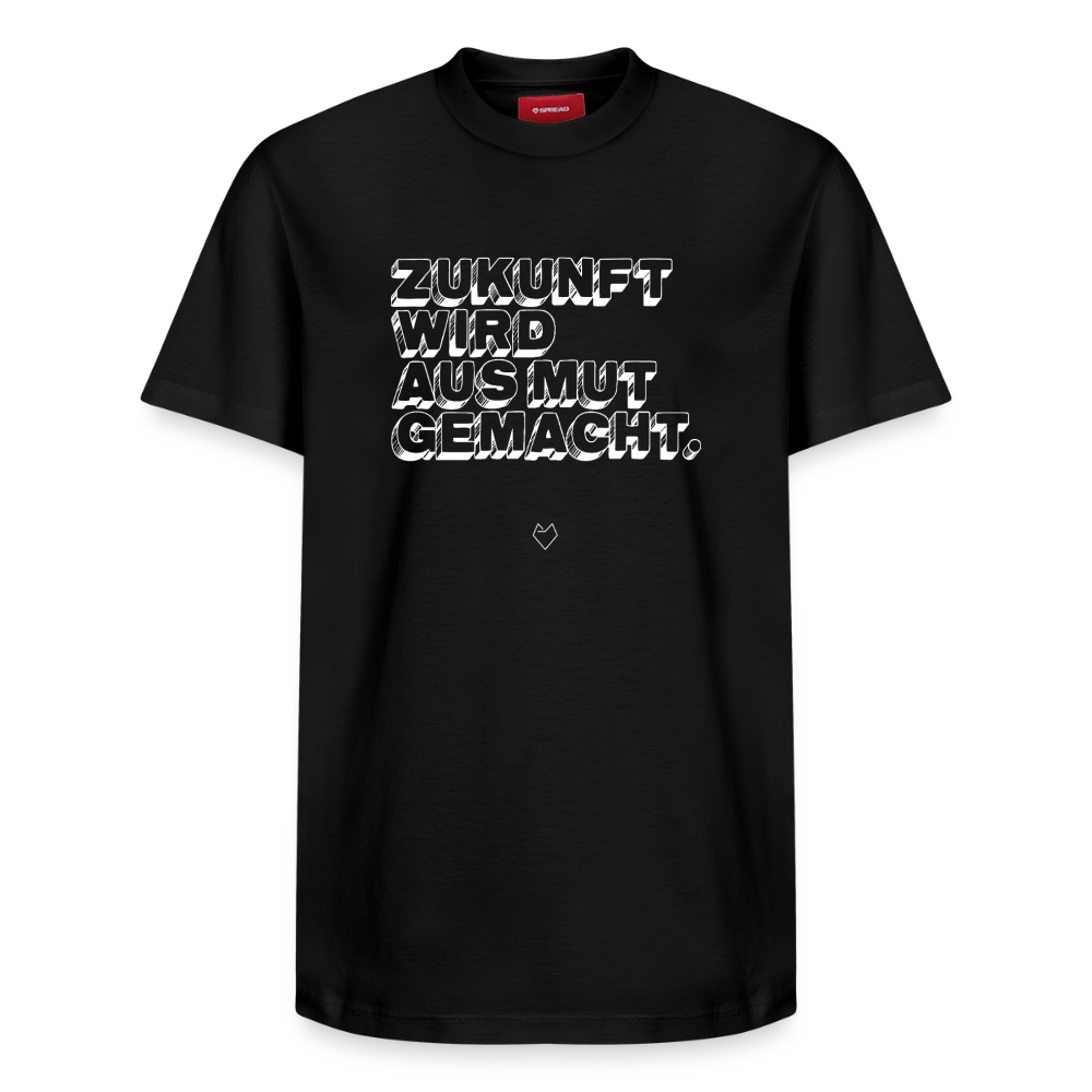 T-Shirt "Zukunft wird aus Mut gemacht III" - Schwarz