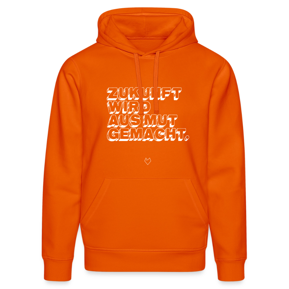 Hoodie "Zukunft wird aus Mut gemacht" - Tieforange