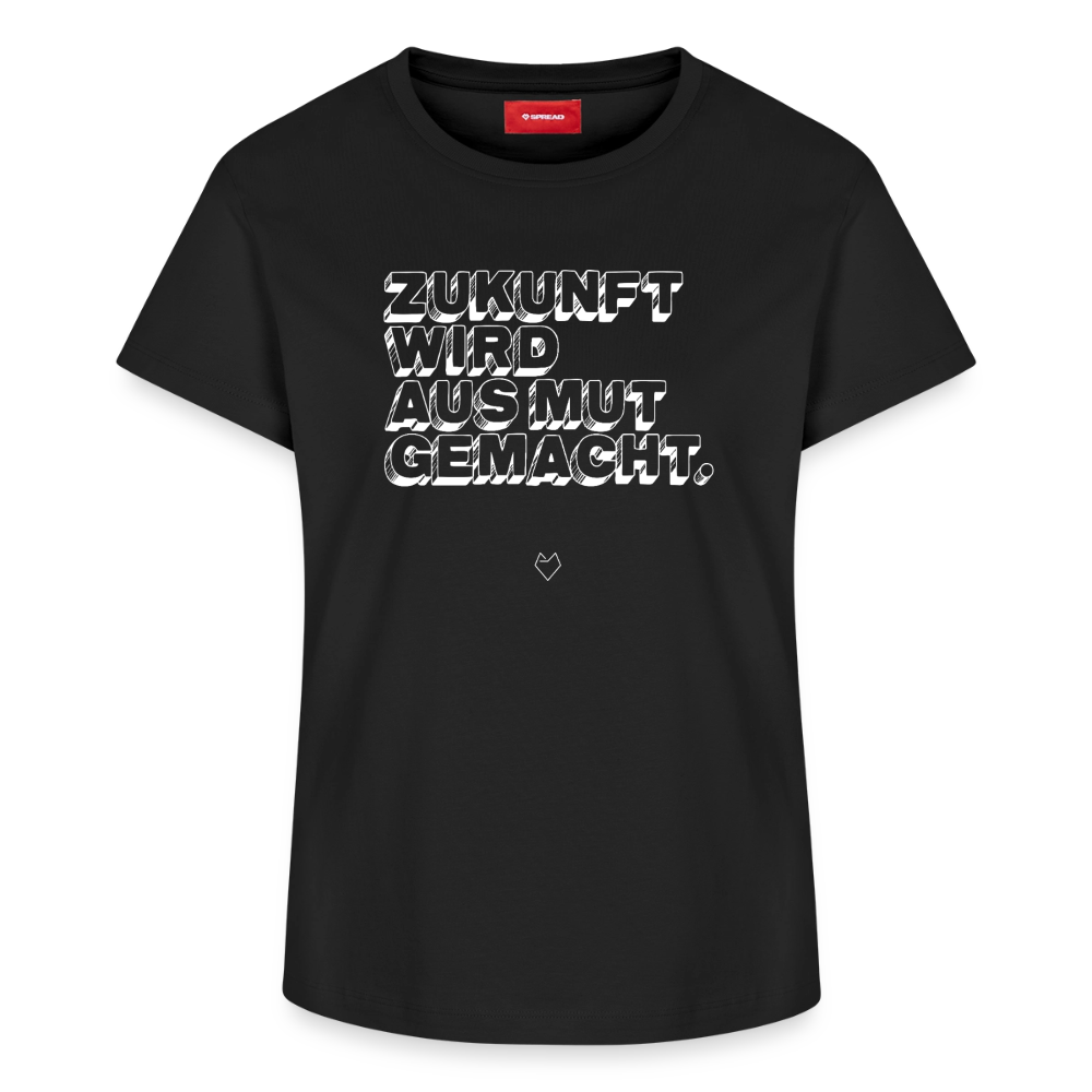 T-Shirt "Zukunft wird aus Mut gemacht II" - Schwarz